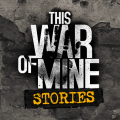 This War of Mine: Stories Ep 1 (Полная версия)