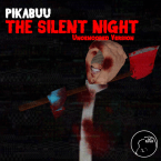 Pikabuu The Silent Night (Полная версия)