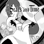 In Stars and Time (Полная версия)