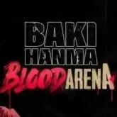 Baki Hanma Blood Arena (Полная версия)
