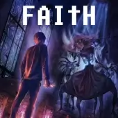 FAITH: The Unholy Trinity (Полная версия)