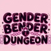 Gender Bender Dungeon (18+)