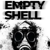 EMPTY SHELL (Полная версия)