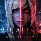 Dualist Dark Alliance (18+)