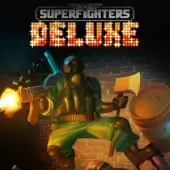 Superfighters Deluxe (Полная версия)